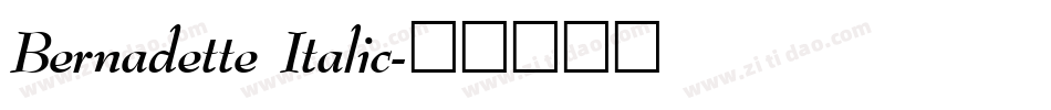 Bernadette Italic字体转换